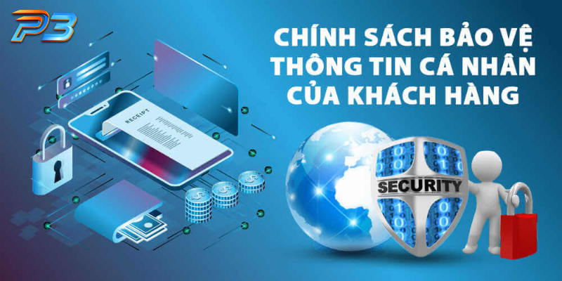 Chính sách bảo mật P3 dành cho tân binh mới tham gia